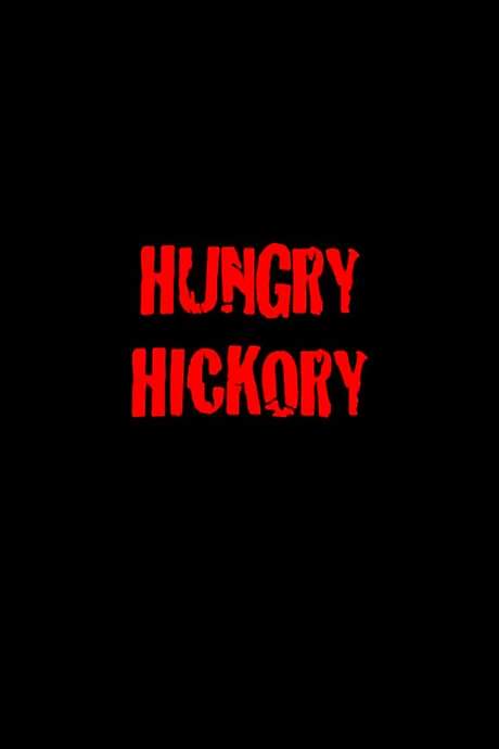 Hungry Hickory
